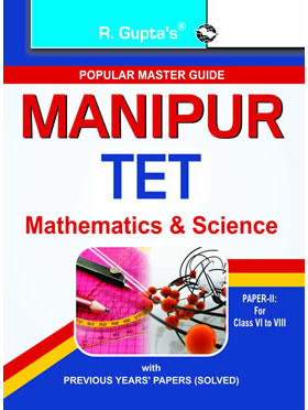 RGupta Ramesh Manipur (TET): Paper-II (Class VI to VIII) Mathematics & Science Guide English Medium